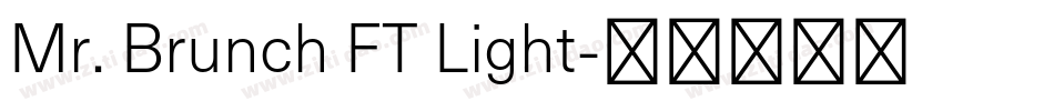 Mr. Brunch FT Light字体转换